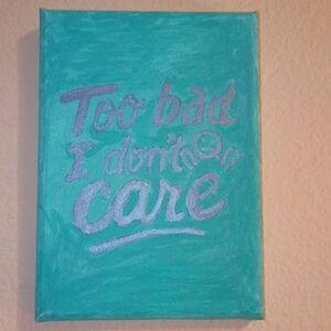 Teal Canvas Art with Silver Text Wall Art Signed 5x7"